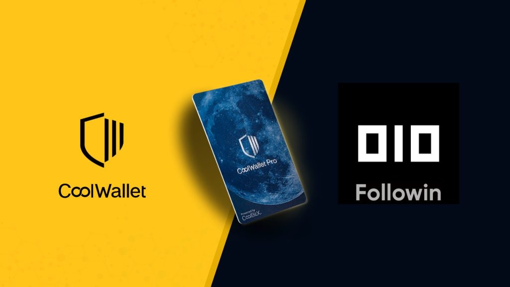 CoolWallet & Followin